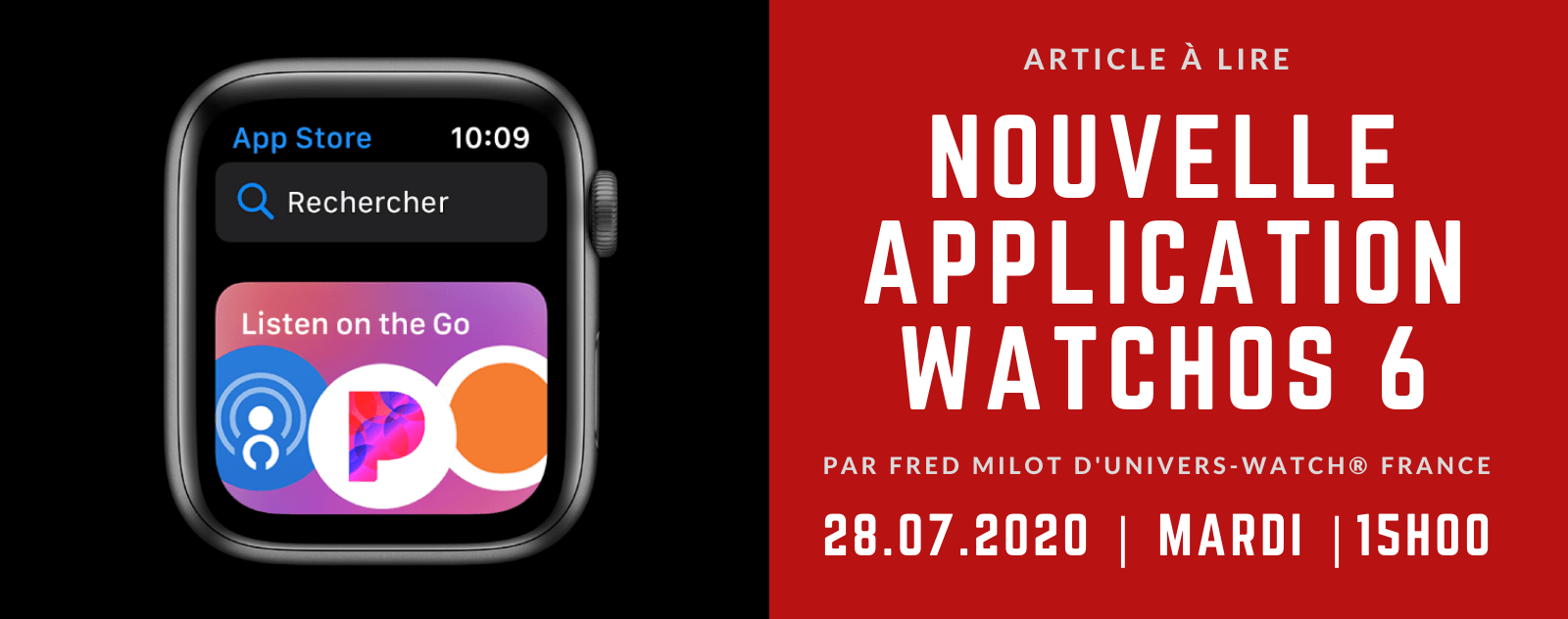 Nouvelle Application Apple Watch | Univers-Watch